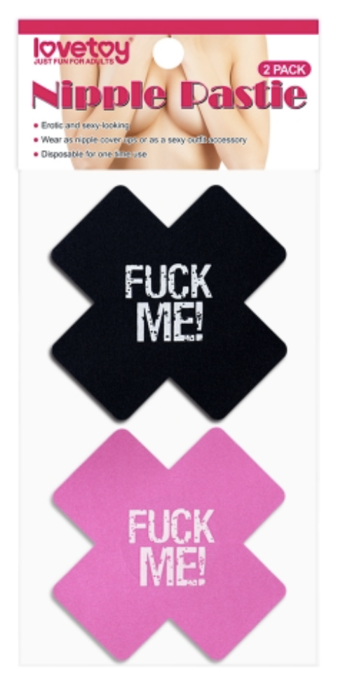X NIPPLE PASTIES "FUCK ME"